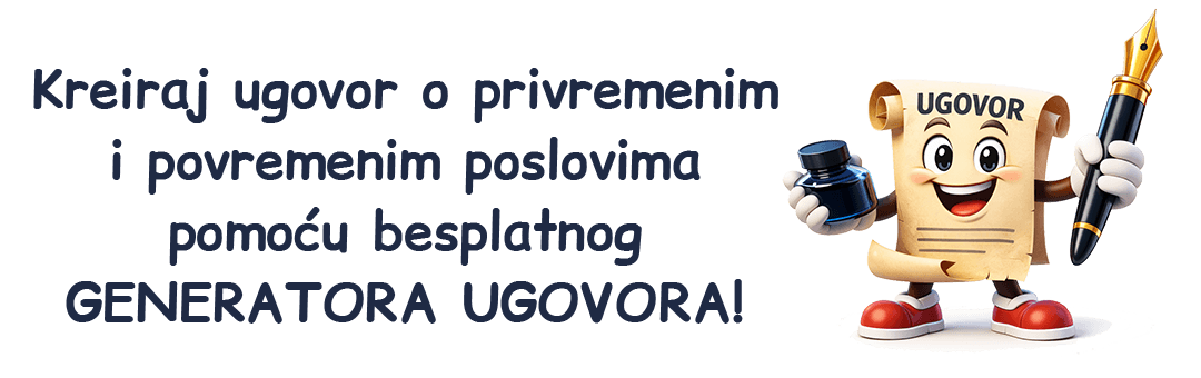 Kreirajte ugovor o privremenim i povremenim poslovima